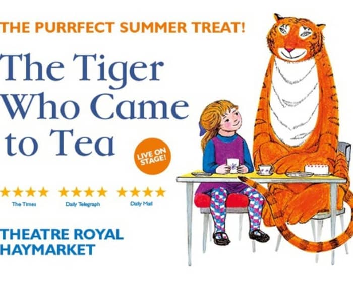 The Tiger Who Came To Tea tickets