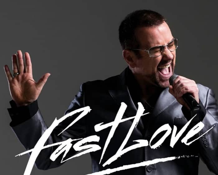 Fastlove : A Tribute to George Michael tickets