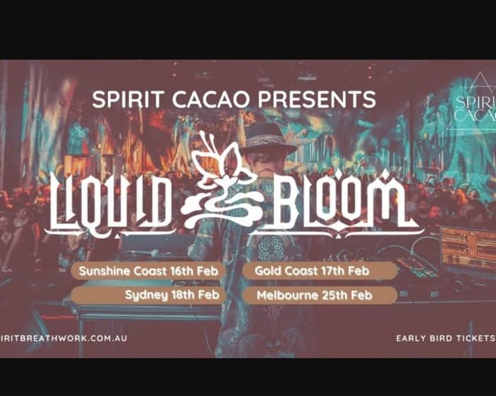 Melbourne | Spirit Cacao Dance Party + Liquid Bloom tickets
