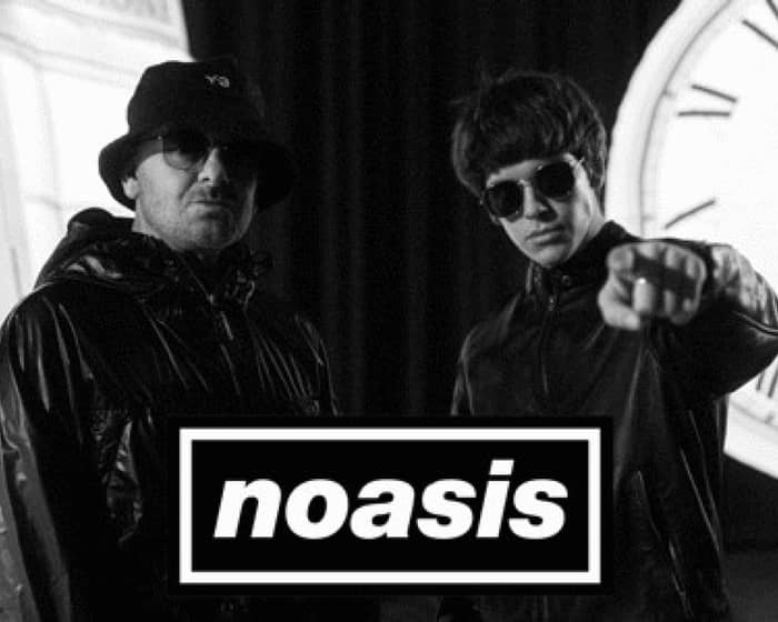 NOASIS tickets