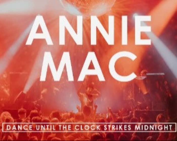 Annie Mac tickets