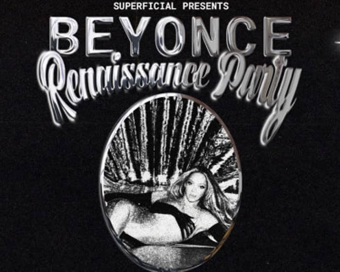 Beyonce Renaissance Album Party tickets