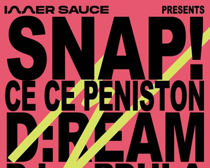 SNAP!, CeCe Peniston, D:Ream tickets