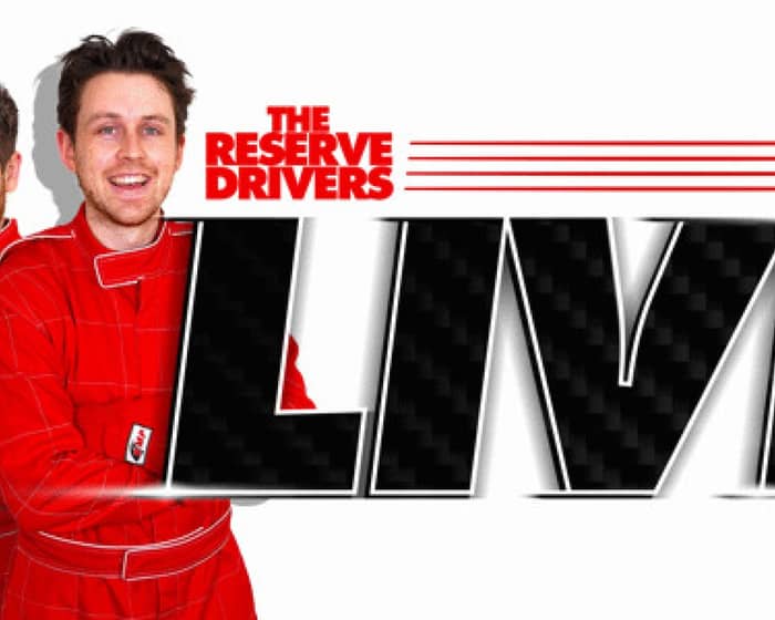 The Reserve Drivers Live tickets