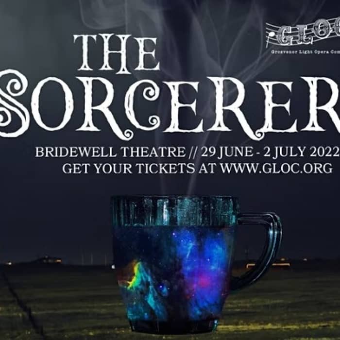 The Sorcerer by Gilbert and Sullivan events