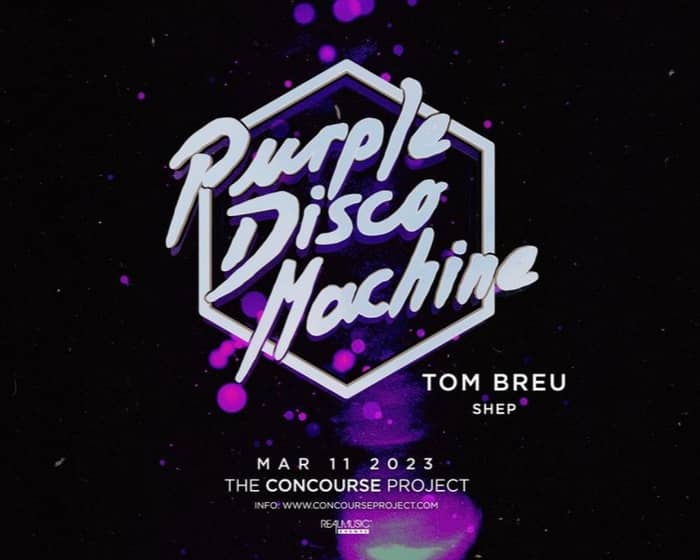 Purple Disco Machine tickets