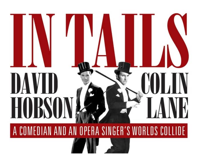 David Hobson & Colin Lane 'In Tails' tickets