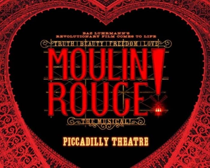 Moulin Rouge! The Musical tickets