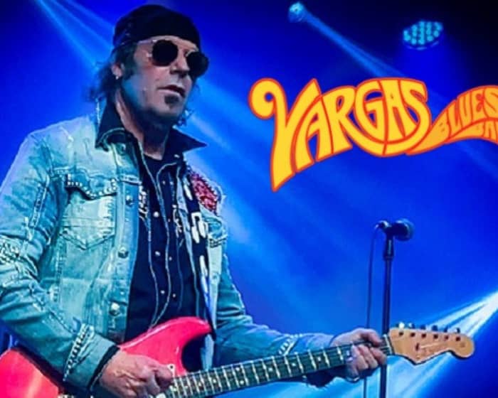 VARGAS BLUES BAND tickets