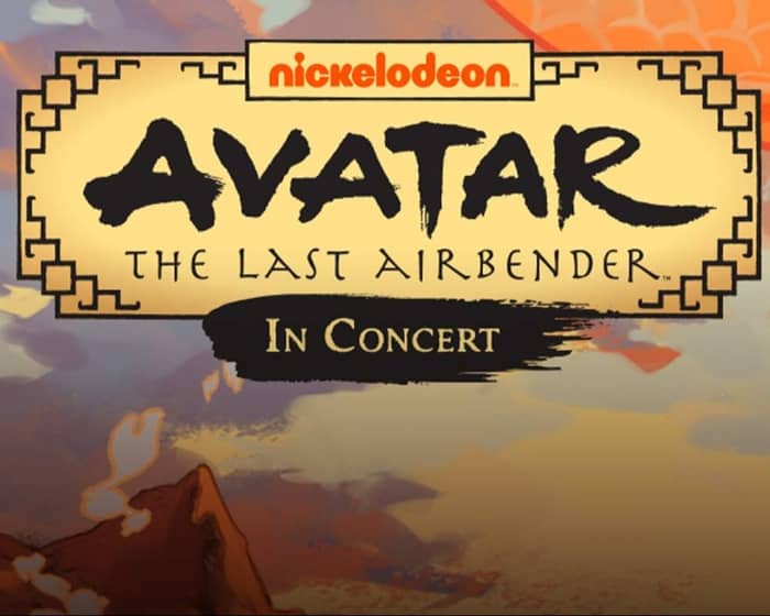 Avatar: The Last Airbender In Concert tickets