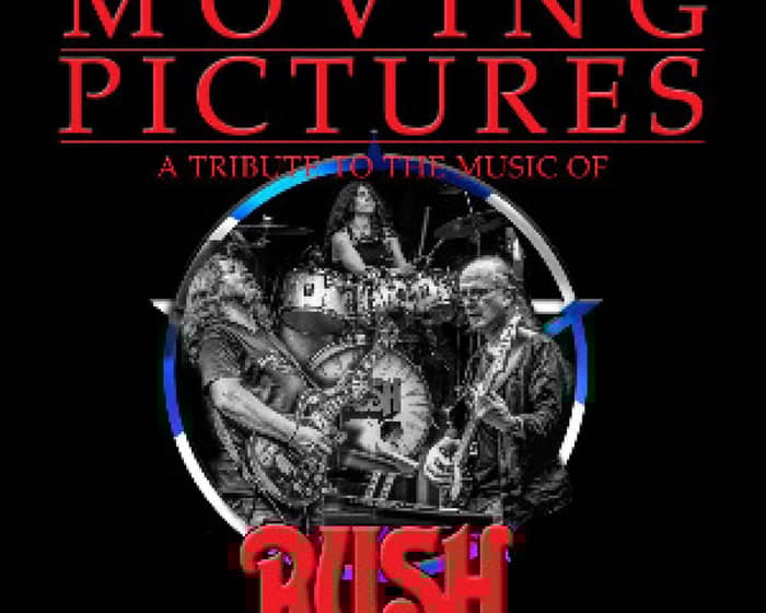 Moving Pictures Tribute to Rush tickets
