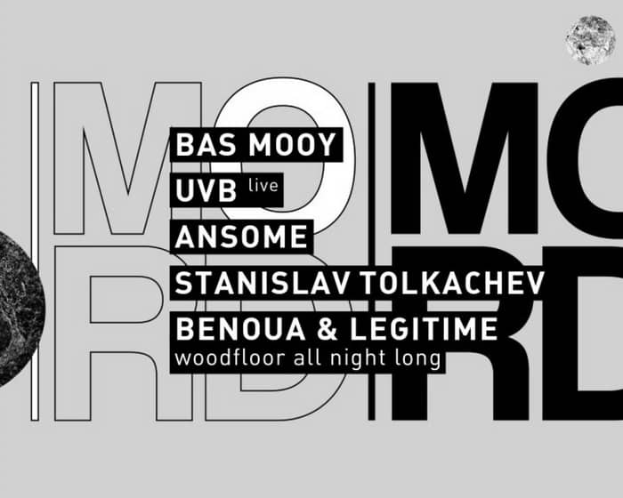 Concrete x Mord: Bas Mooy, UVB, Ansome, Stanislav Tolkachev tickets