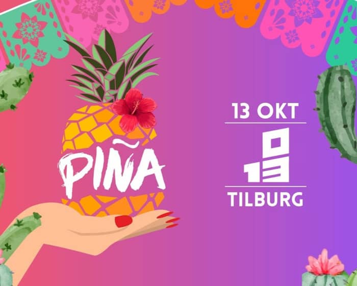 PIÑA - Tilburg tickets