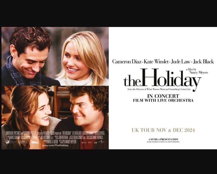 The Holiday: Film with Live Orchestra tickets