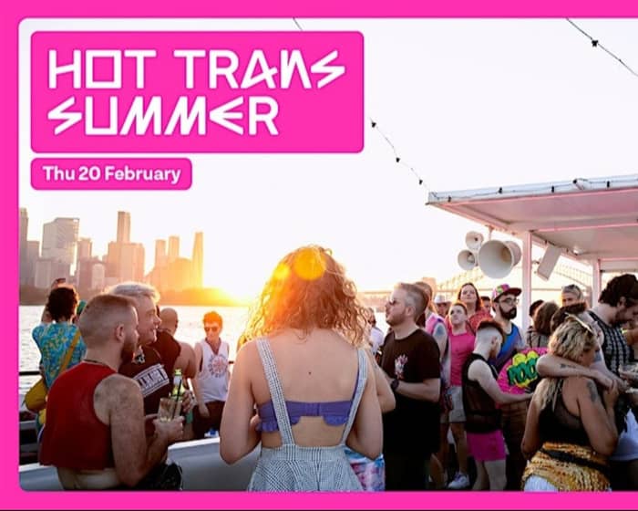 Hot Trans Summer tickets