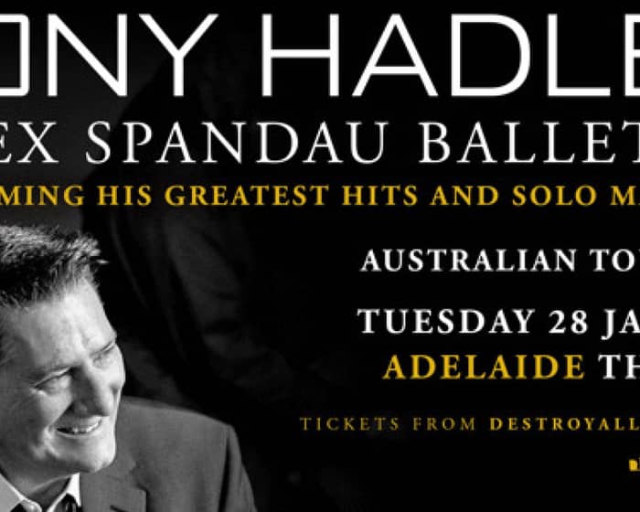 Tony Hadley tickets