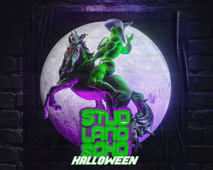 STUDLAND SOHO: HALLOWEEN tickets