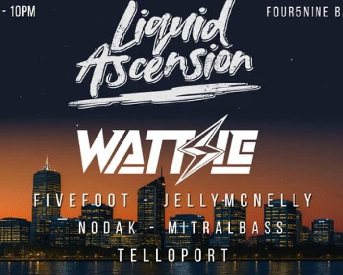 Liquid Ascension tickets