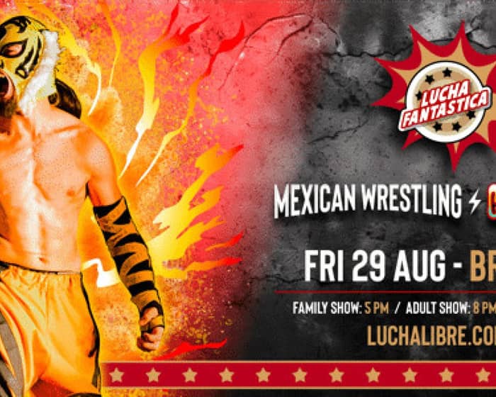 Lucha Fantastica: Circus (Brisbane Adult Show) tickets
