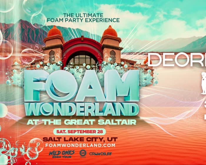 Foam Wonderland: Wild Ones Tour | Salt Lake City tickets