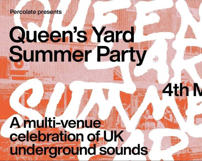 Queen's Yard Summer Party 2024 tickets
