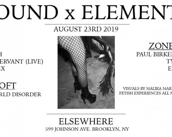 Bound X Elements with Rebekah, Silent Servant (Live), Katie Rex, Paul Birken (Live) and More tickets