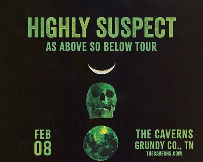 Highly Suspect tickets