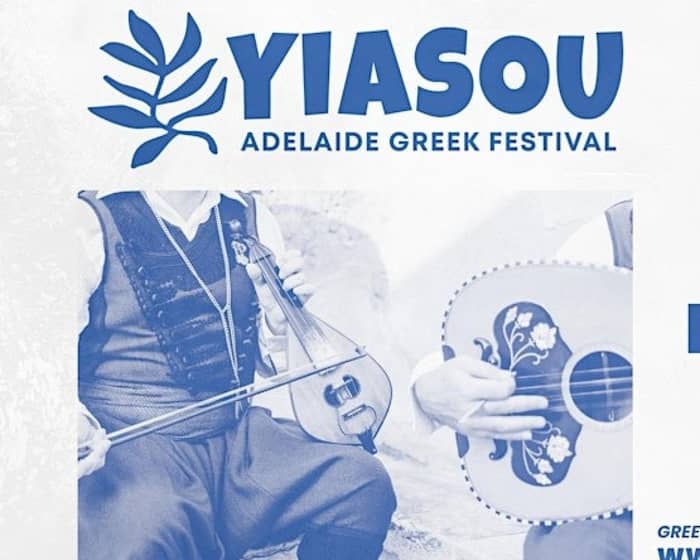 Yiasou Adelaide tickets