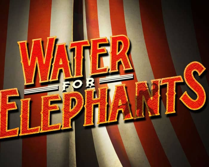 Water for Elephants tickets