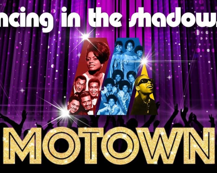 Dancing in The Shadows of Motown tickets
