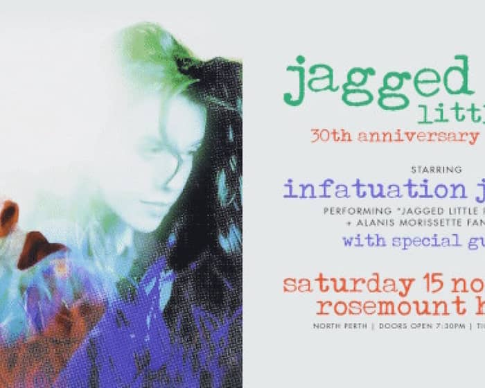 Jagged Little Pill tribute performed by Infatuation Junkies tickets