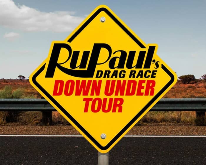 RuPaul's Drag Race Down Under tickets