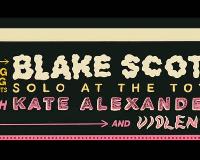 Blake Scott tickets