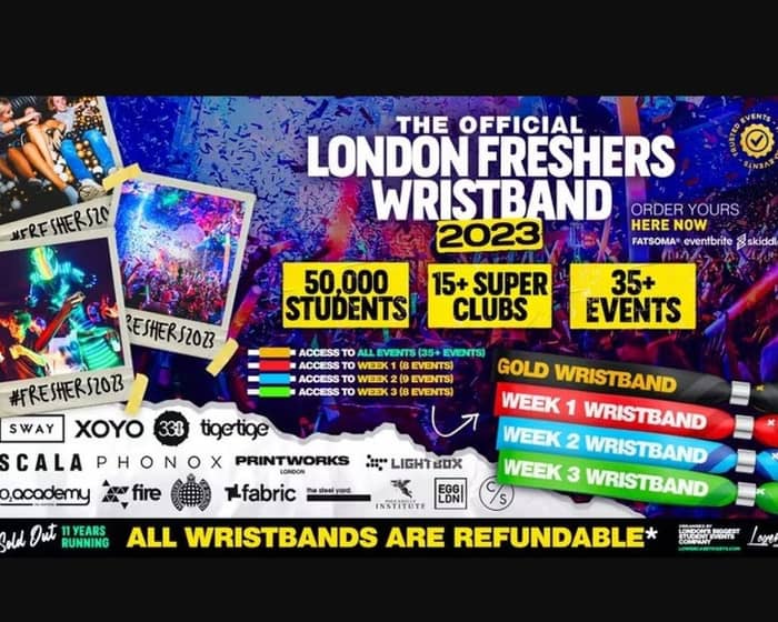 The Official London Freshers Wristband 2023 tickets