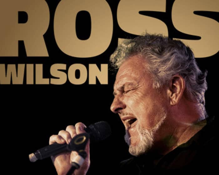 Ross Wilson tickets