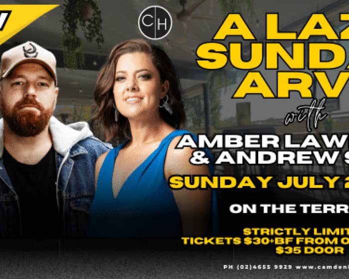 Lazy Sunday Arvo with Amber Lawrence & Andrew Swift tickets