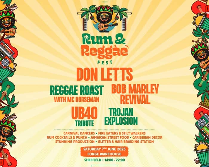 Rum & Reggae Festival 2025 | FORGE Sheffield tickets