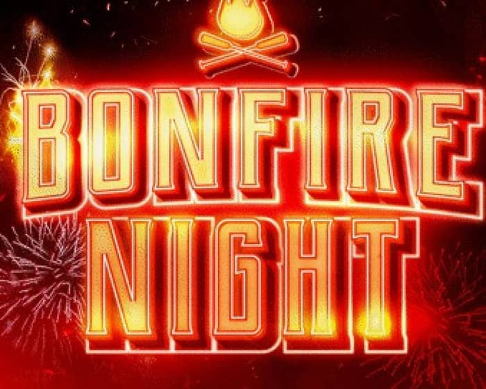 Bonfire Night 2025 tickets