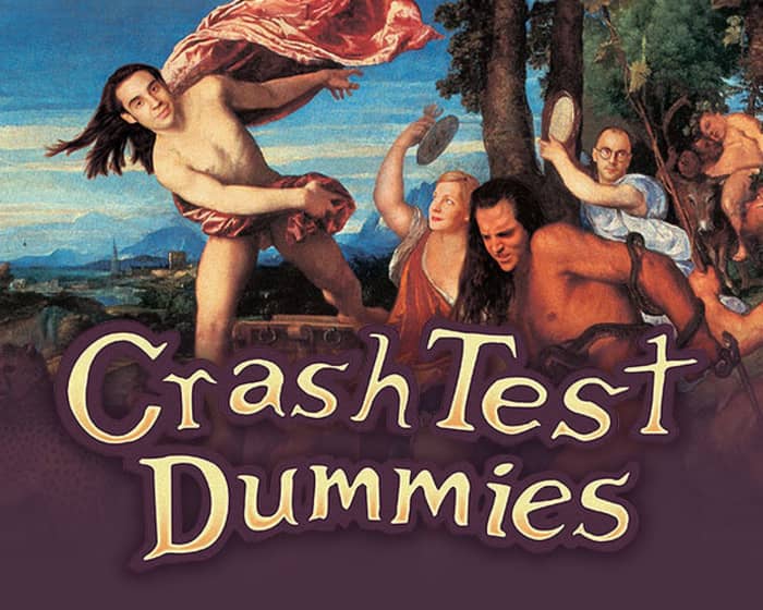 Crash Test Dummies tickets