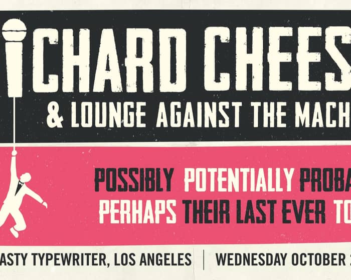 Richard Cheese and Lounge Against The Machine tickets
