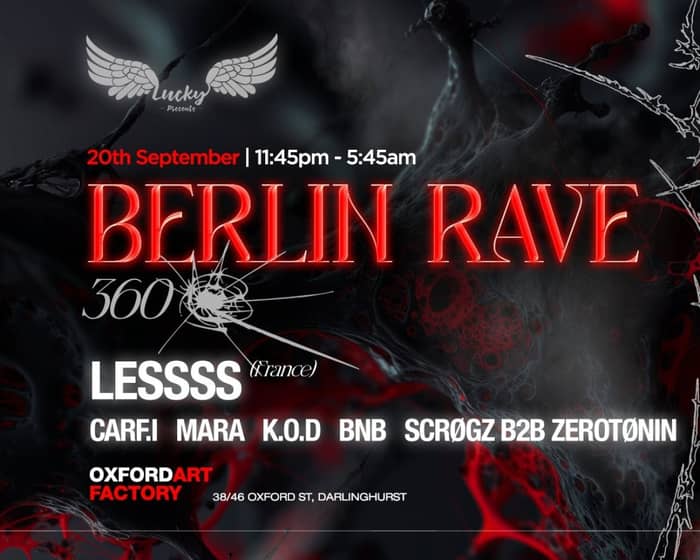 BERLIN RAVE 360 | LESSSS tickets