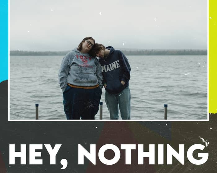 Hey, Nothing Official Lollapalooza Aftershow tickets