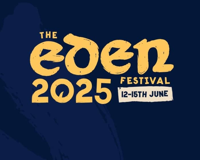 EDEN FESTIVAL 2025 tickets