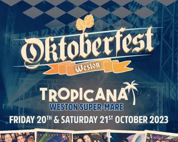 Oktoberfest Weston-Super-Mare 2023 tickets