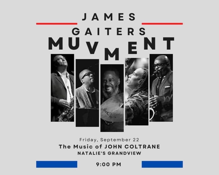 James Gaiters MUV-MeNT tickets
