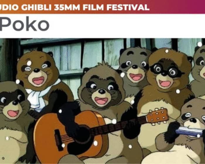 Pom Poko | Studio Ghibli 35mm Film Festival tickets