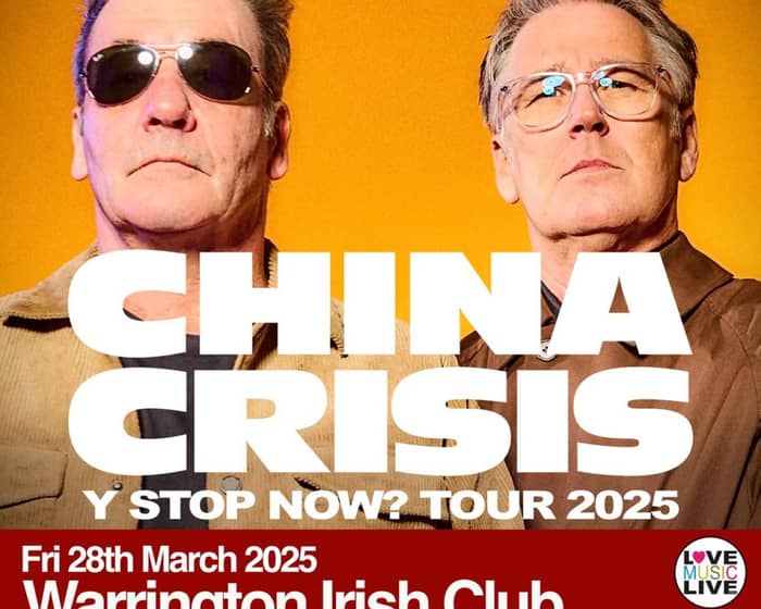 China Crisis tickets