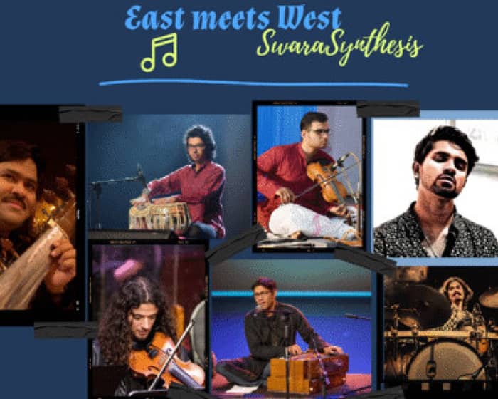 SwaraSynthesis presents: East Meets West tickets