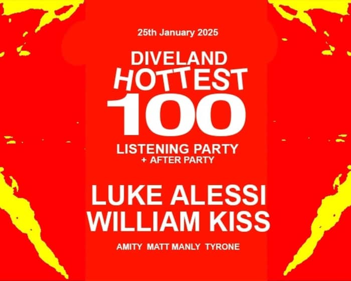 DIVELAND HOTTEST 100 2025 | LISTENING PARTY tickets