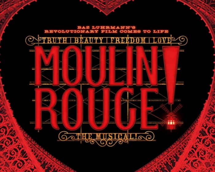 Moulin Rouge! The Musical tickets